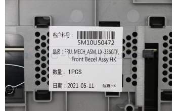 Lenovo 5M10U50472 MECH_ASM LX-336GTF,Front Bezel Assy,HK