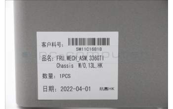 Lenovo 5M11C16818 MECH_ASM 336GTI Chassis WO Bezel,13L,HK