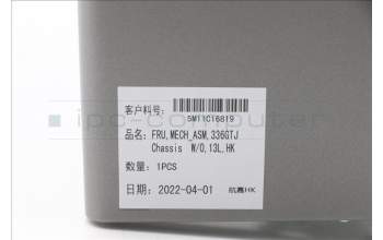 Lenovo 5M11C16819 MECH_ASM 336GTJ Chassis W/O Bezel,13L,HK