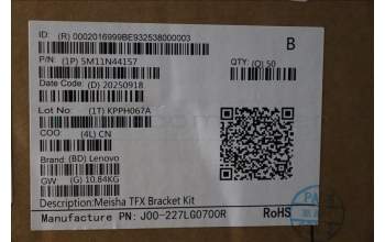 Lenovo 5M11N44157 MECH_ASM FRU,MECH_ASM,Meisha TFX Bkt Kit