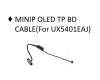 Asus 14005-04090900 UX5401EAJ MINP OLED TP BD CABLE